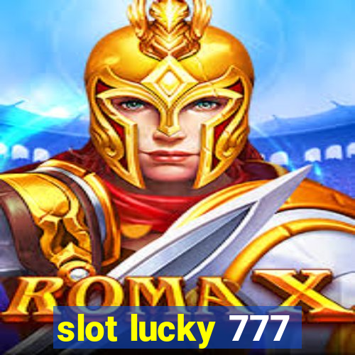 slot lucky 777