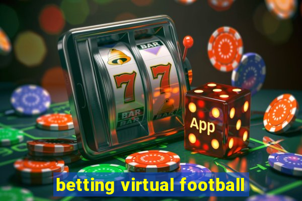 betting virtual football