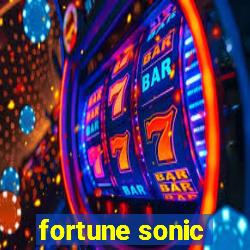 fortune sonic