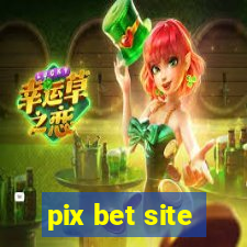 pix bet site