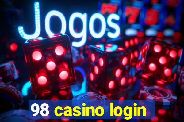 98 casino login