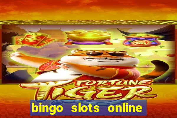 bingo slots online e confiável