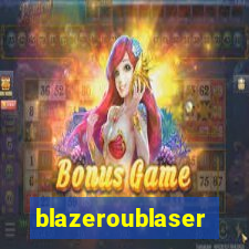 blazeroublaser