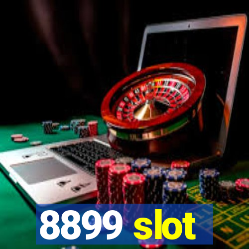 8899 slot