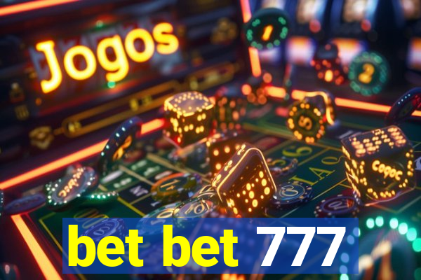 bet bet 777