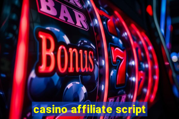 casino affiliate script