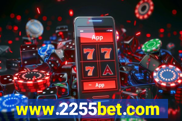 www.2255bet.com