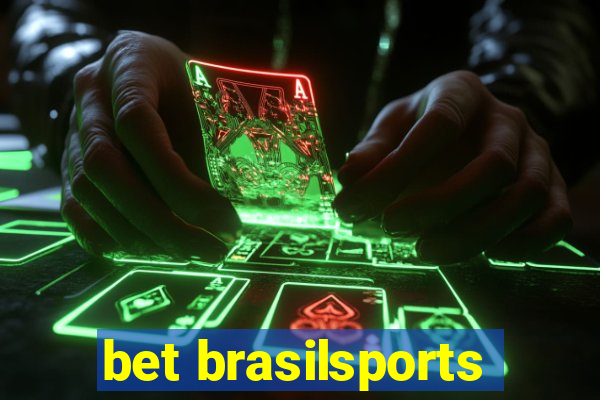 bet brasilsports