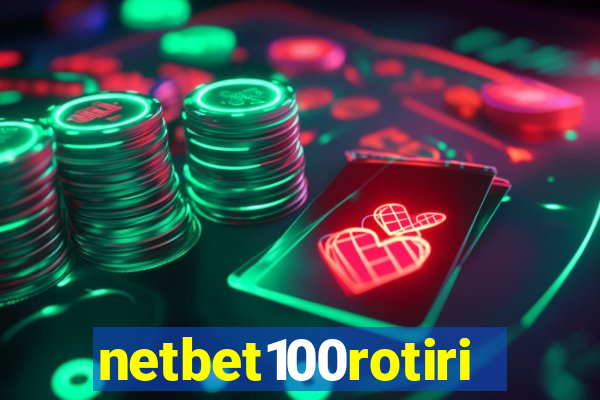 netbet100rotiri