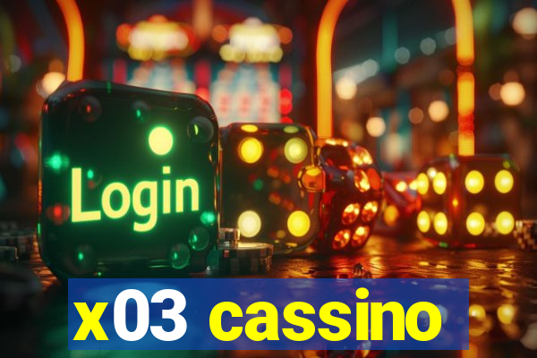 x03 cassino