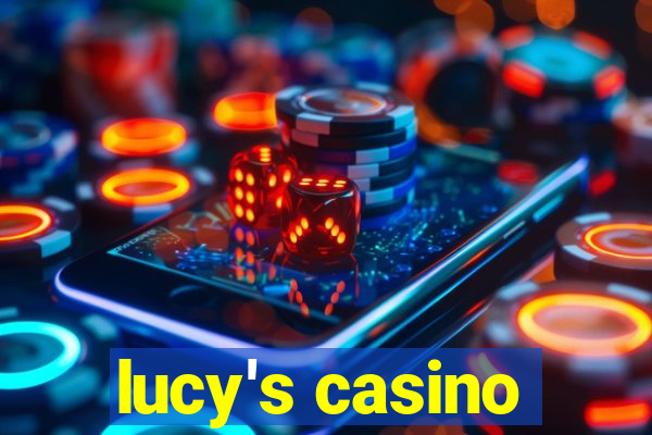 lucy's casino