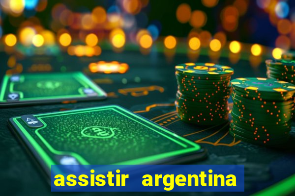 assistir argentina x canada ao vivo