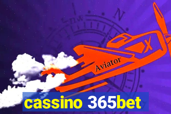 cassino 365bet