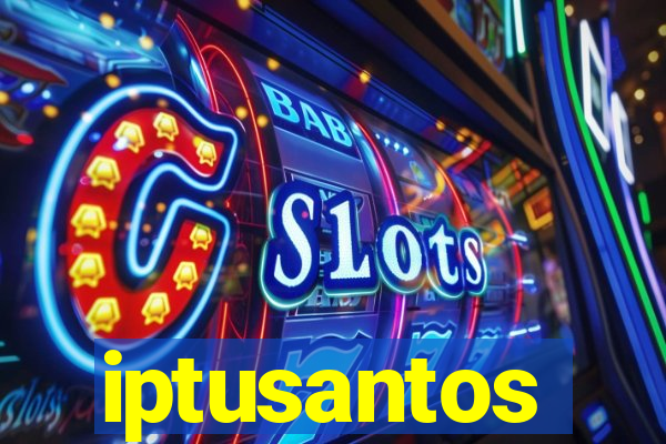 iptusantos