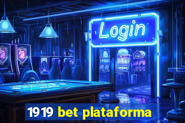 1919 bet plataforma