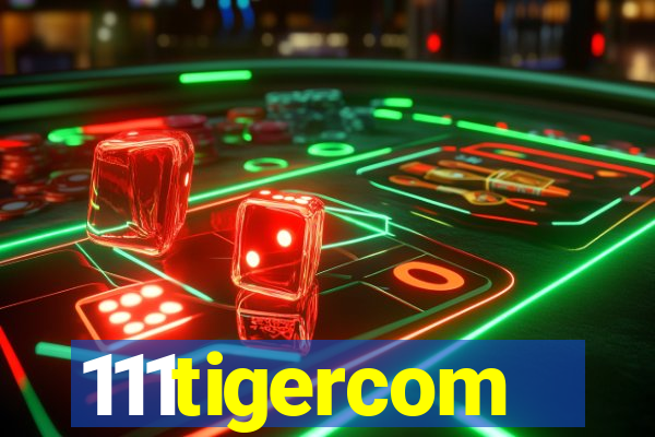 111tigercom