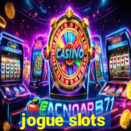 jogue slots