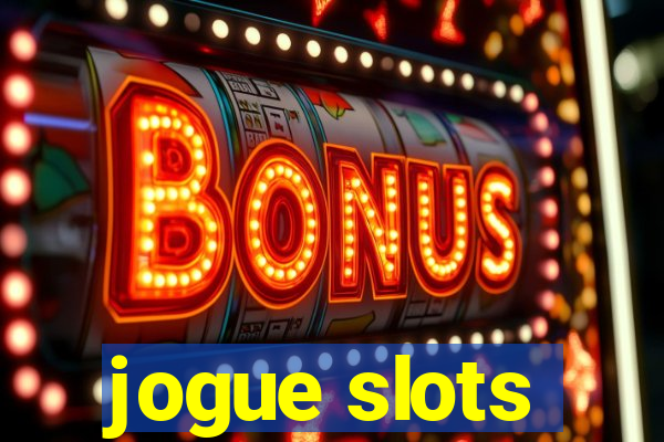 jogue slots