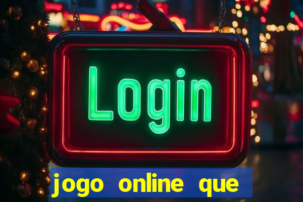 jogo online que ganha dinheiro no pix