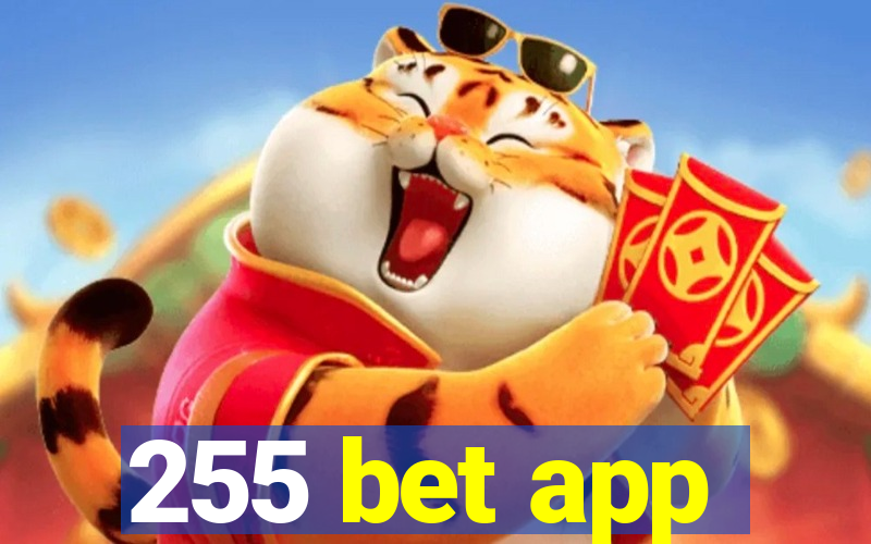 255 bet app