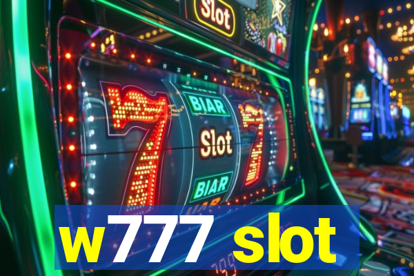 w777 slot