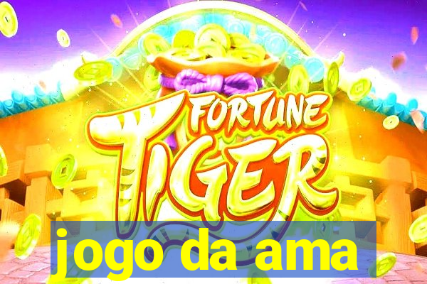 jogo da ama