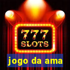 jogo da ama