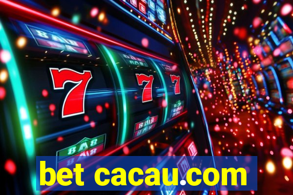 bet cacau.com