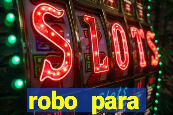 robo para plataforma de jogos