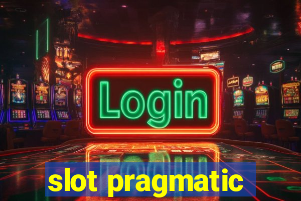 slot pragmatic