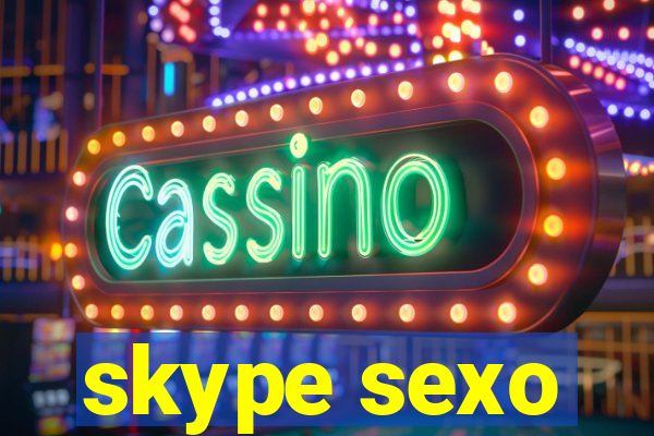 skype sexo