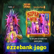 ezzebank jogo