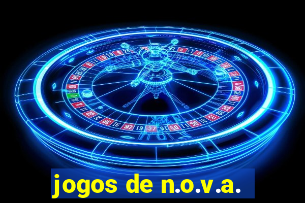 jogos de n.o.v.a.