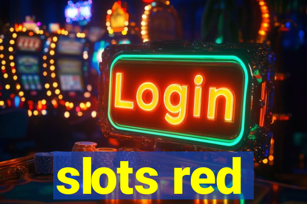 slots red