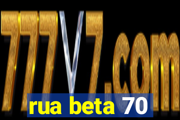 rua beta 70