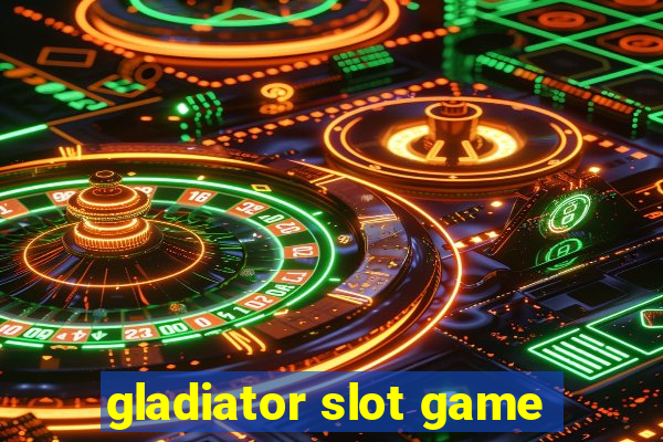 gladiator slot game