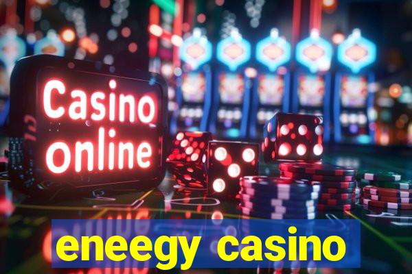 eneegy casino