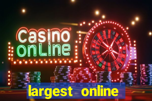 largest online casino in the world