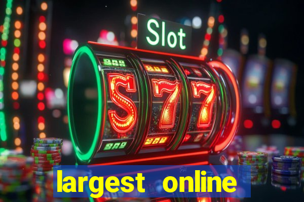 largest online casino in the world