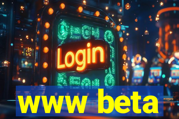 www beta