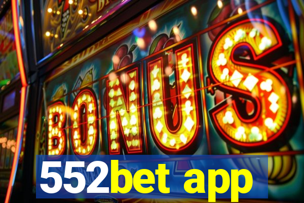 552bet app