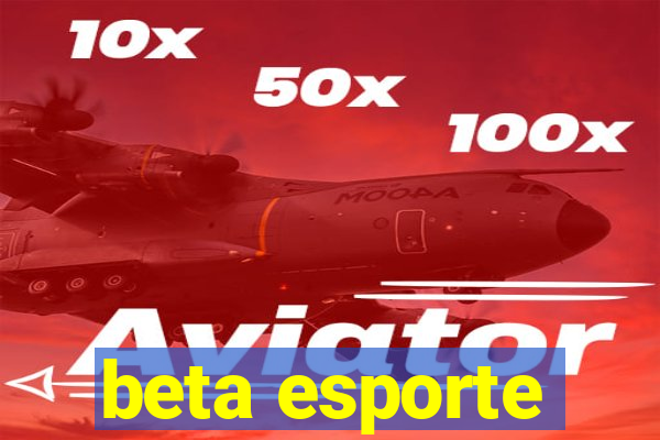 beta esporte