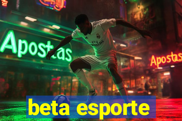 beta esporte