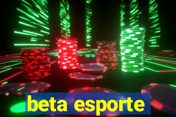 beta esporte