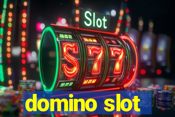 domino slot