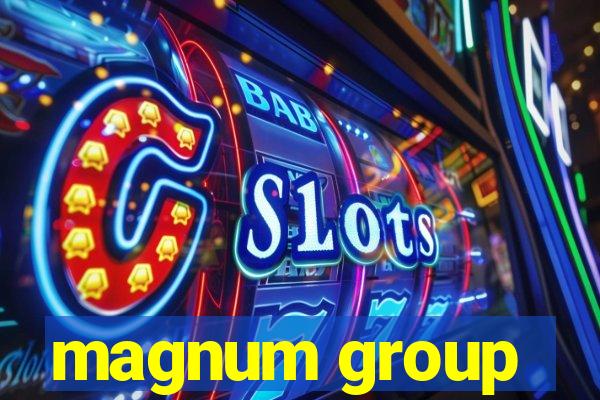 magnum group