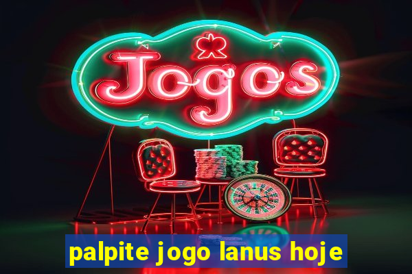 palpite jogo lanus hoje