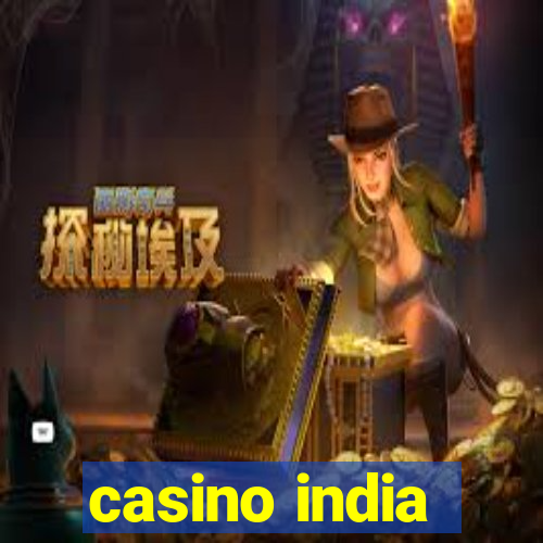 casino india