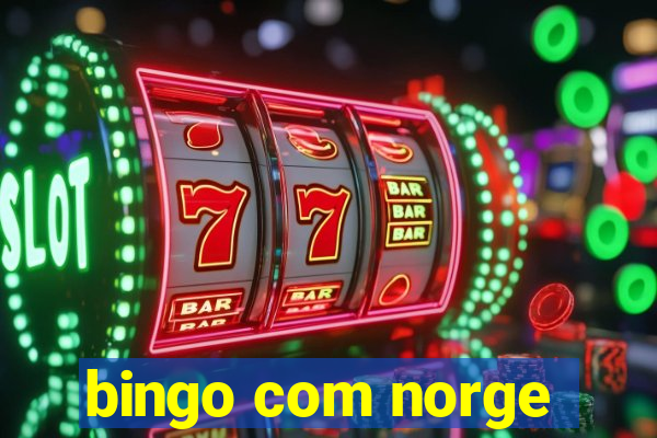 bingo com norge