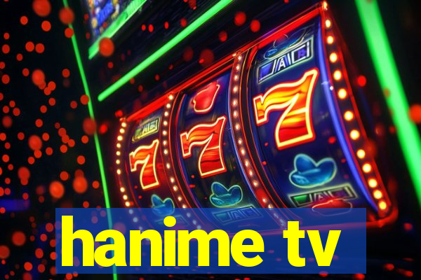 hanime tv